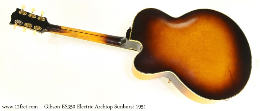Gibson ES350 Electric Archtop Sunburst 1951 Full Rear View