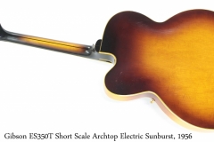 Gibson ES350T Short Scale Archtop Electric Sunburst, 1956 Full Rear View