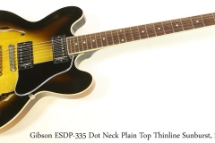 Gibson ESDP-335 Dot Neck Plain Top Thinline Sunburst, 2006 Full Front View