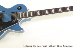 Gibson ES Les Paul Pelham Blue Shopworn, 2016 Full Front View