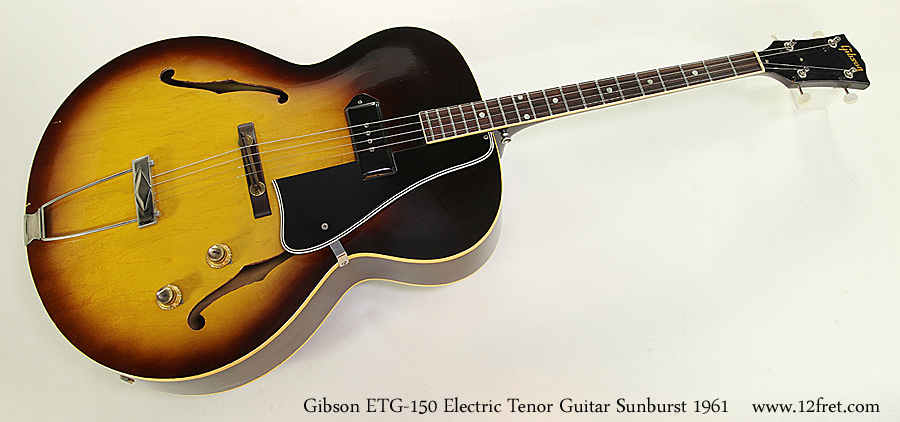 Gibson ETG-150 Electric Tenor Guitar Sunburst 1961 Full Front View