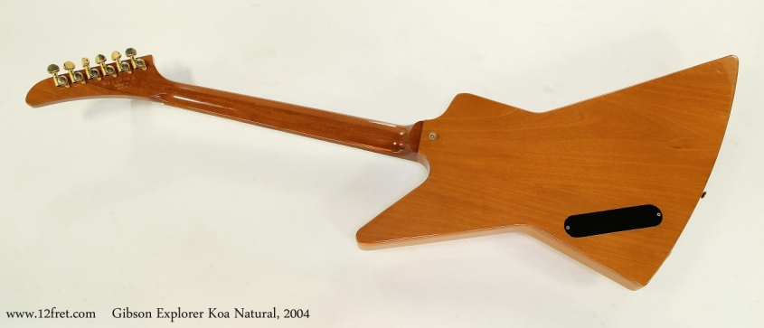 Gibson Explorer Koa Natural, 2004  Full Rear View