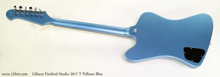 Gibson Firebird Studio 2017 T Pelham Blue Full Rear View