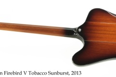 Gibson Firebird V Tobacco Sunburst, 2013 Full Rear View