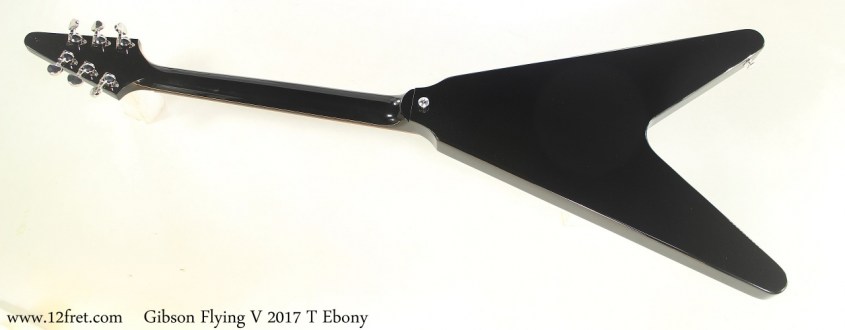 Gibson Flying V 2017 T Ebony Full Rear View