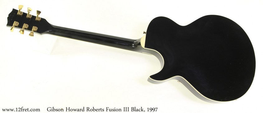 Gibson Howard Roberts Fusion III Black, 1997 Full Rear View
