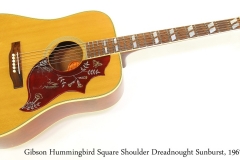 Gibson Hummingbird Square Shoulder Dreadnought Sunburst, 1967 Full Front View