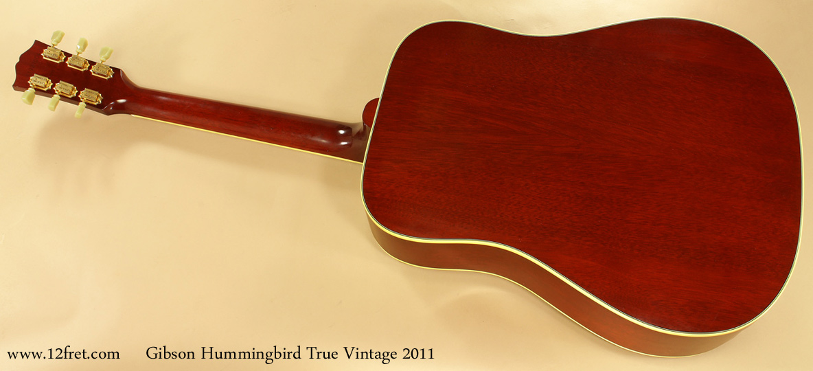 Gibson Hummingbird True Vintage 2011 full rear view