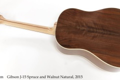Gibson J-15 Spruce and Walnut Natural, 2015 Full Rear View