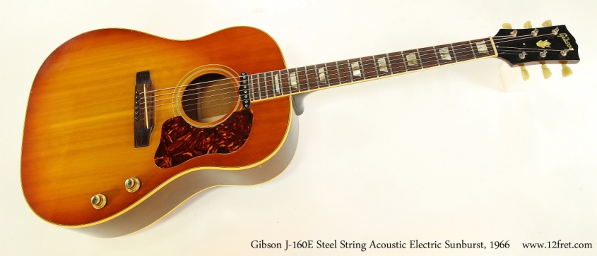 Gibson J-160E Steel String Acoustic Electric Sunburst, 1966   Full Front View