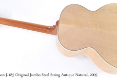 Gibson J-185 Original Jumbo Steel String Antique Natural, 2005 Full Rear View