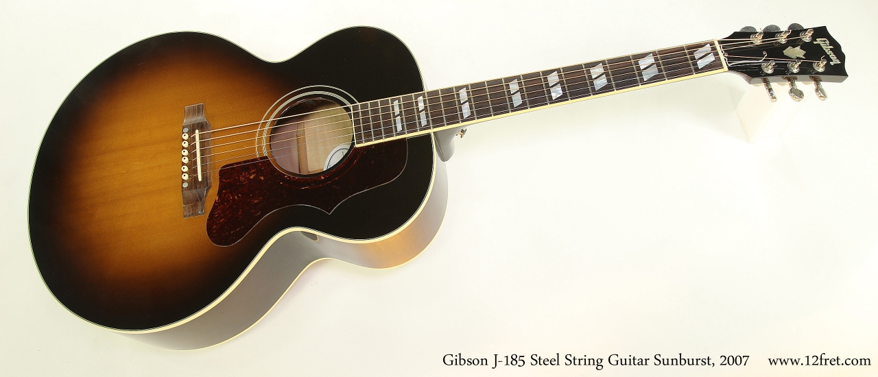 Gibson J-185 Steel String Guitar Sunburst, 2007  Full Front View