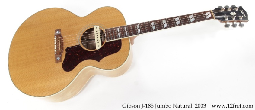 Gibson J-185 Jumbo Natural, 2003 Full Front View