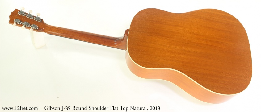 Gibson J-35 Round Shoulder Flat Top Natural, 2013 Full Rear View