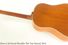 Gibson J-35 Round Shoulder Flat Top Natural, 2013 Full Rear View