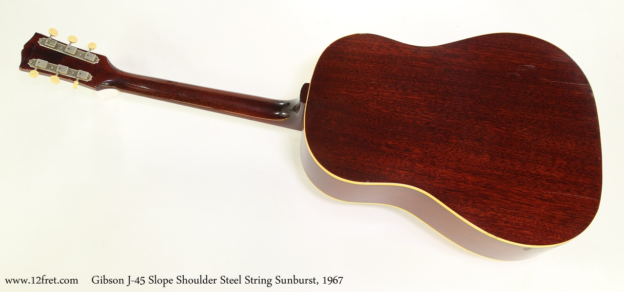 Gibson J-45 Slope Shoulder Steel String Sunburst, 1967   Full Rear View