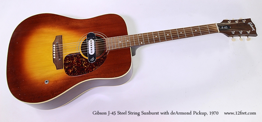 Gibson J-45 Steel String Sunburst with deArmond Pickup, 1970 Full Front View
