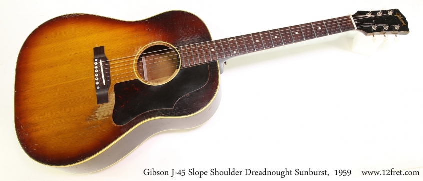 Gibson J-45 Slope Shoulder Dreadnought Sunburst,  1959  Full Front View