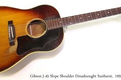 Gibson J-45 Slope Shoulder Dreadnought Sunburst,  1959  Full Front View