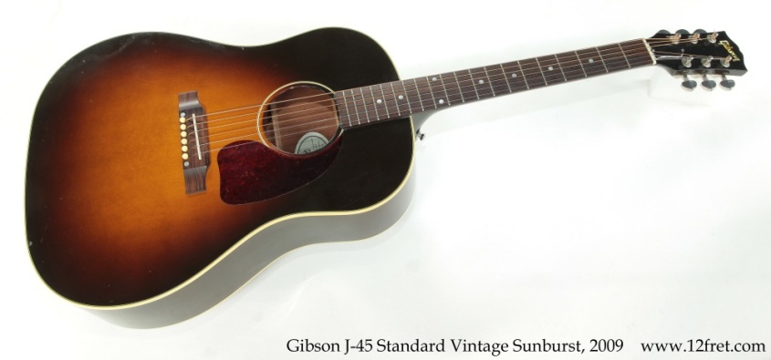 Gibson J-45 Standard Vintage Sunburst, 2009 Full Front View