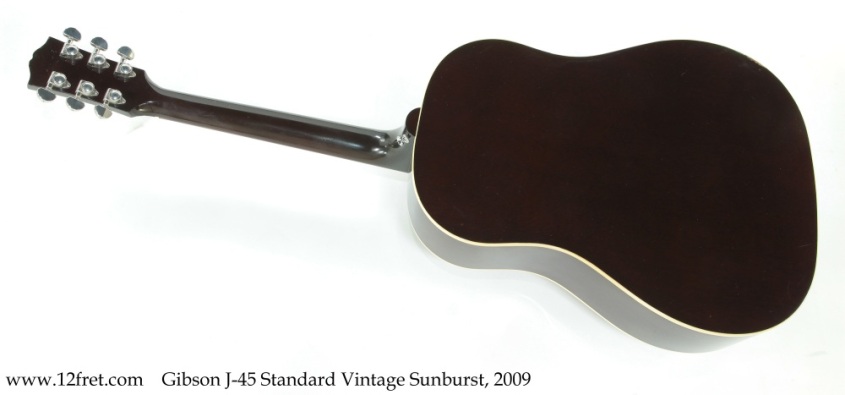 Gibson J-45 Standard Vintage Sunburst, 2009 Full Rear View