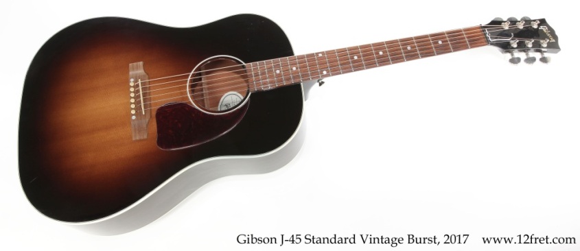 Gibson J-45 Standard Vintage Burst, 2017 Full Front View