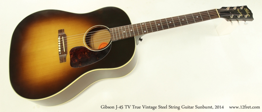 Gibson J-45 TV True Vintage Steel String Guitar Sunburst, 2014  Full Front View