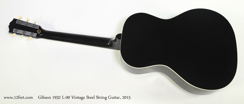 Gibson 1932 L-00 Vintage Steel String Guitar, 2015 Full Rear View