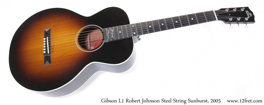 Gibson L1 Robert Johnson Steel String Sunburst, 2005 Full Front View