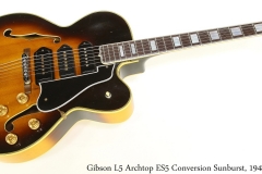 Gibson L5 Archtop ES5 Conversion Sunburst, 1948 Full Front View