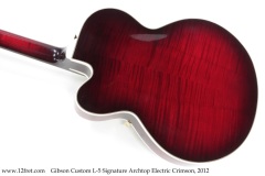 Gibson Custom L-5 Signature Archtop Electric Crimson, 2012 Back View
