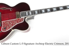Gibson Custom L-5 Signature Archtop Electric Crimson, 2012 Full Front View