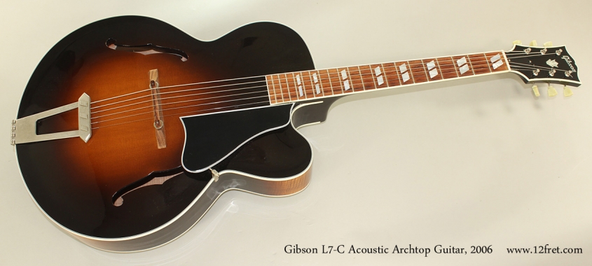 Gibson L7-C Acoustic Archtop Guitar, 2006 Full Front View