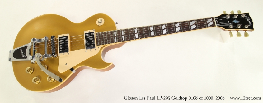 Gibson Les Paul LP-295 Goldtop 0108 of 1000, 2008  Full Front View