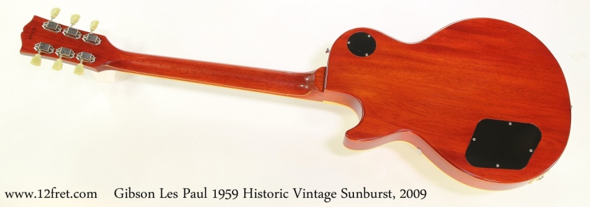 Gibson Les Paul 1959 Historic Vintage Sunburst, 2009 Full Rear View
