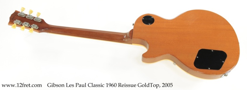 Gibson Les Paul Classic GoldTop, 2005 Full Rear View