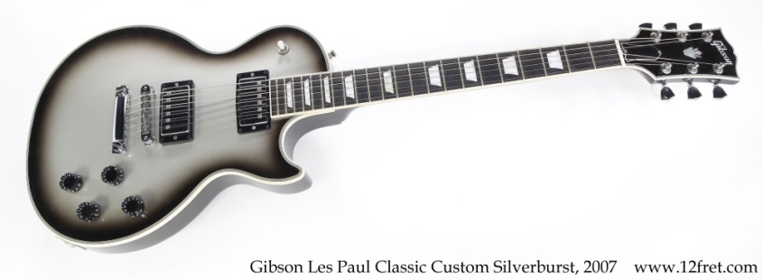 Gibson Les Paul Classic Custom Silverburst, 2007 Full Front View