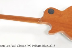 Gibson Les Paul Classic P90 Pelham Blue, 2018 Full Rear View