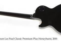 Gibson Les Paul Classic Premium Plus Honeyburst, 2001 Full Rear View