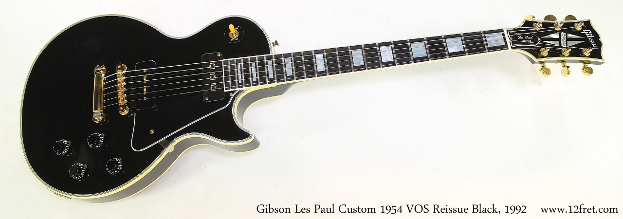 Gibson Les Paul Custom 1954 VOS Reissue Black 1992 www.12fret