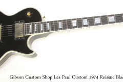 Gibson Custom Shop Les Paul Custom 1974 Reissue Black, 2012 Full Front View