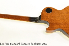 Gibson Les Paul Standard Tobacco Sunburst, 2007   Full Rear VIew