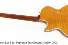 Gibson Les Paul Supreme Translucent Amber, 2003 Full Rear View