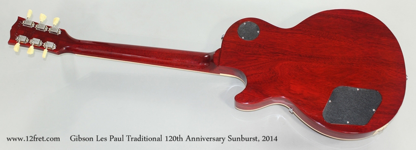 Gibson Les Paul Traditional 120th Anniversary Sunburst, 2014 Full Rear View
