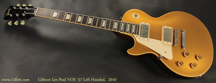 Gibson Les Paul VOS 1957 Gold Top Left Handed full front view