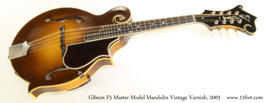 Gibson F5 Master Model Mandolin Vintage Varnish, 2003 Full Front View