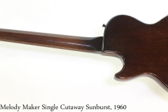 Gibson Melody Maker Single Cutaway Sunburst, 1960 Full Rear View