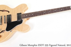 Gibson Memphis ESDT-335 Figured Natural, 2012 Full Front View