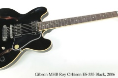 Gibson MHB Roy Orbison ES-335 Black, 2006 Full Front View