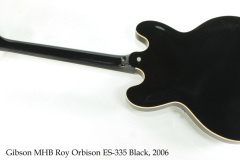 Gibson MHB Roy Orbison ES-335 Black, 2006 Full Rear View